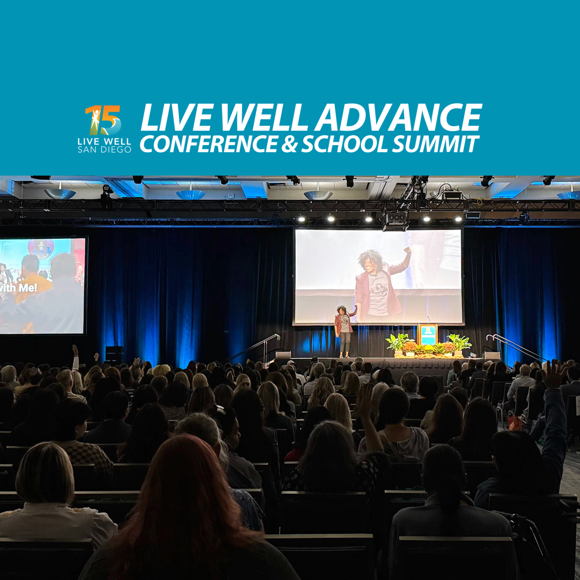 Live Well Advance & School Summit