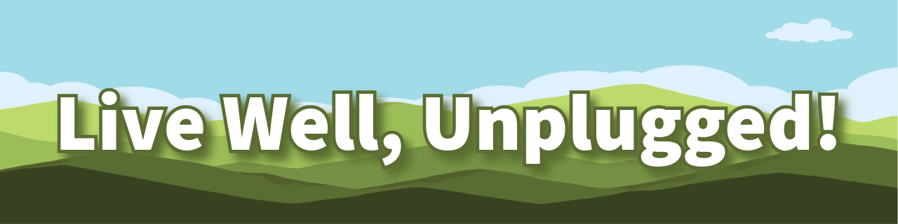 Live Well Unplugged Website Banner-2